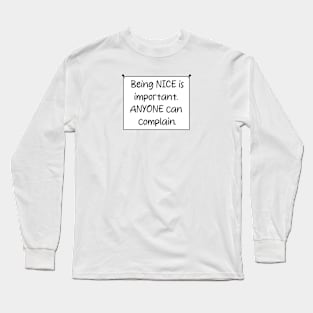 Positivity in Simplicity: Inspirational Quote Art Long Sleeve T-Shirt